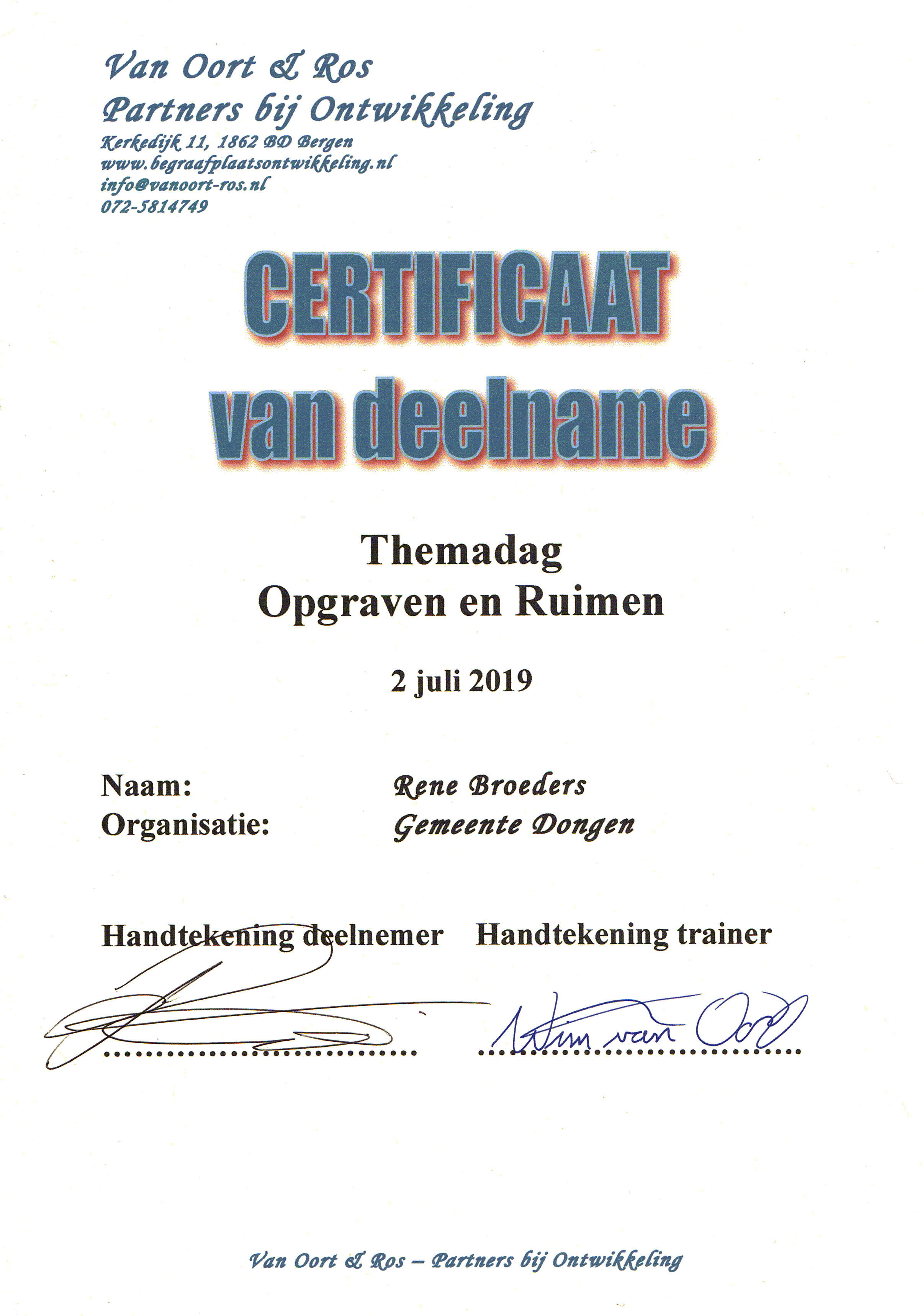 Opleidingen / Certificaat opgraven/ ruimen